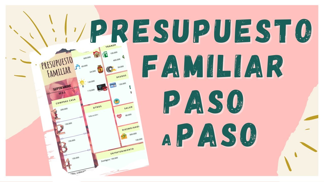 Cómo armar un presupuesto familiar paso a paso (con plantilla gratis)